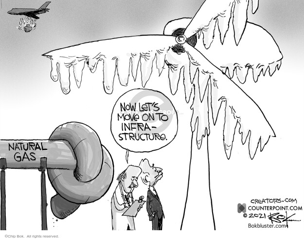 Chip Bok  Chip Bok's Editorial Cartoons 2021-02-23 infrastructure