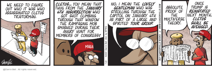 Comic Strip Darrin Bell  Candorville 2021-07-22 presidential election