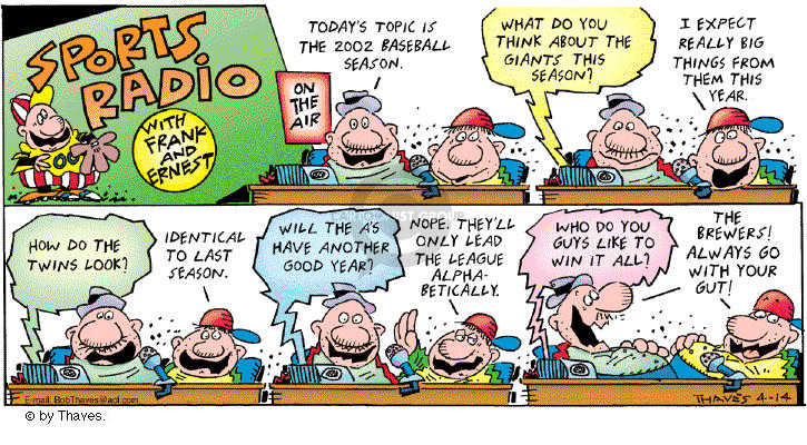 Comic Strip Bob Thaves Tom Thaves  Frank and Ernest 2002-04-14 baseball league