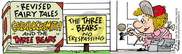 Comic Strip Bob Thaves Tom Thaves  Frank and Ernest 2004-07-05 Goldilocks three bears