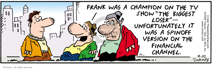 Cartoonist Bob Thaves Tom Thaves  Frank and Ernest 2009-04-10 