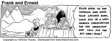 Cartoonist Bob Thaves Tom Thaves  Frank and Ernest 1973-07-18 