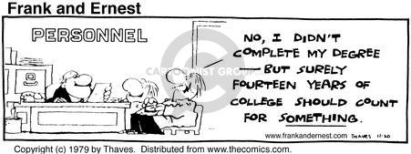 Comic Strip Bob Thaves Tom Thaves  Frank and Ernest 1979-11-20 college degree