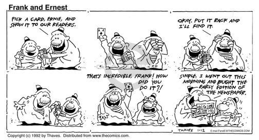 Cartoonist Bob Thaves Tom Thaves  Frank and Ernest 1992-01-12 