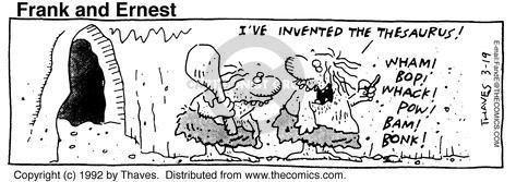 Cartoonist Bob Thaves Tom Thaves  Frank and Ernest 1992-03-19 