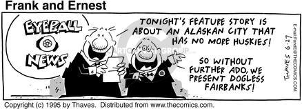 Cartoonist Bob Thaves Tom Thaves  Frank and Ernest 1995-06-27 