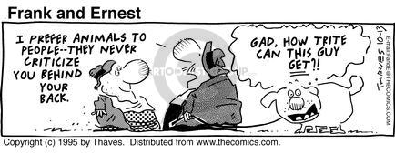 Cartoonist Bob Thaves Tom Thaves  Frank and Ernest 1995-10-13 