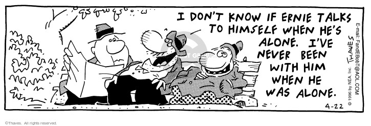 Cartoonist Bob Thaves Tom Thaves  Frank and Ernest 1996-04-22 