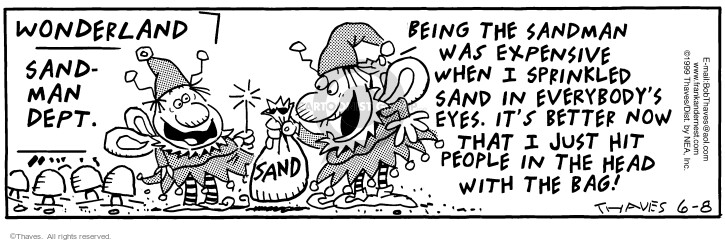 Comic Strip Bob Thaves Tom Thaves  Frank and Ernest 1999-06-08 sand
