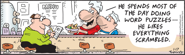 Cartoonist Bob Thaves Tom Thaves  Frank and Ernest 2017-01-17 