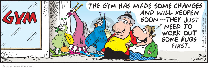 Comic Strip Bob Thaves Tom Thaves  Frank and Ernest 2020-07-16 gym