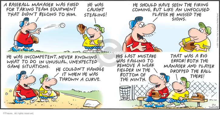 Comic Strip Bob Thaves Tom Thaves  Frank and Ernest 2021-07-11 baseball player