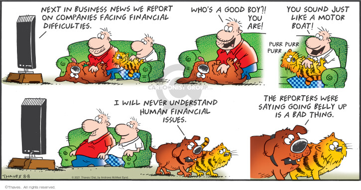 Comic Strip Bob Thaves Tom Thaves  Frank and Ernest 2021-08-08 reporter