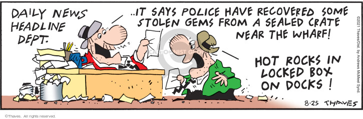 Comic Strip Bob Thaves Tom Thaves  Frank and Ernest 2021-08-25 crime