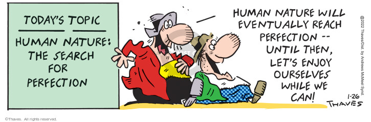 Cartoonist Bob Thaves Tom Thaves  Frank and Ernest 2022-01-26 
