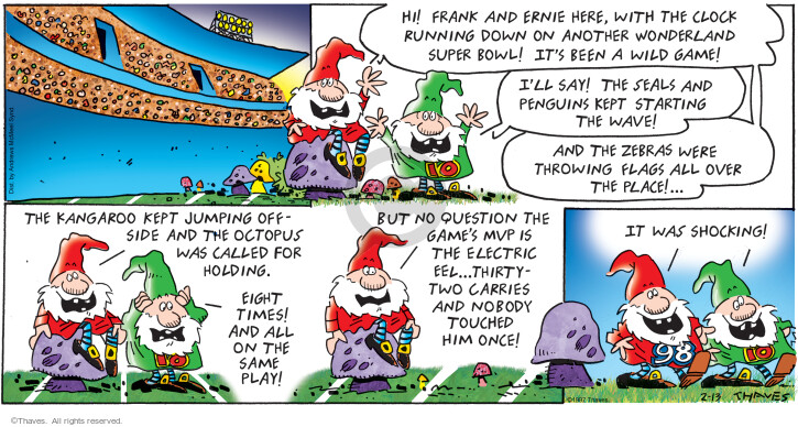 Cartoonist Bob Thaves Tom Thaves  Frank and Ernest 2022-02-13 
