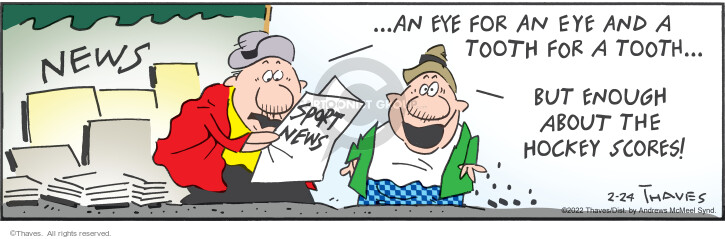 Cartoonist Bob Thaves Tom Thaves  Frank and Ernest 2022-02-24 