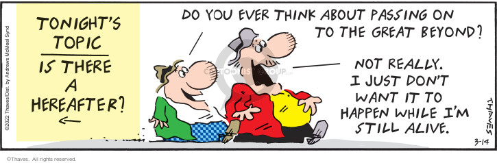 Cartoonist Bob Thaves Tom Thaves  Frank and Ernest 2022-03-14 