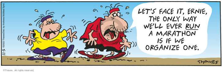 Cartoonist Bob Thaves Tom Thaves  Frank and Ernest 2022-11-05 