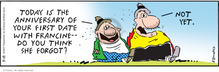 Cartoonist Bob Thaves Tom Thaves  Frank and Ernest 2023-03-18 