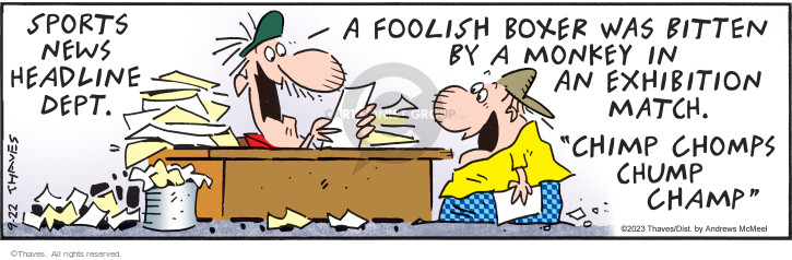 Cartoonist Bob Thaves Tom Thaves  Frank and Ernest 2023-09-22 