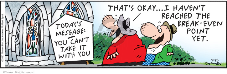 Cartoonist Bob Thaves Tom Thaves  Frank and Ernest 2023-09-23 