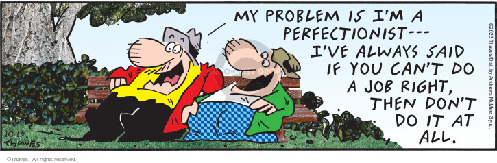 Cartoonist Bob Thaves Tom Thaves  Frank and Ernest 2023-10-13 