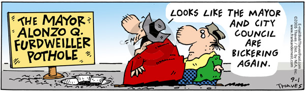 Comic Strip Bob Thaves Tom Thaves  Frank and Ernest 2005-09-01 road maintenance