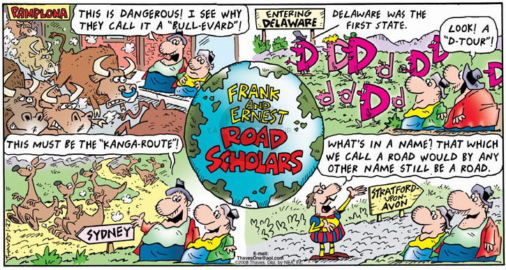 Comic Strip Bob Thaves Tom Thaves  Frank and Ernest 2008-01-27 route