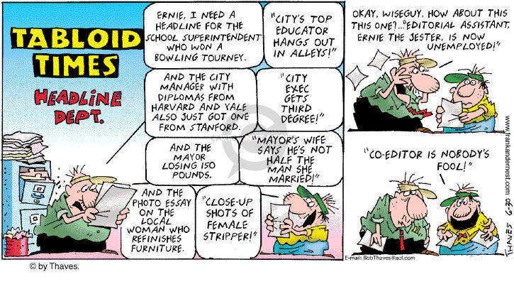 Cartoonist Bob Thaves Tom Thaves  Frank and Ernest 2002-06-30 