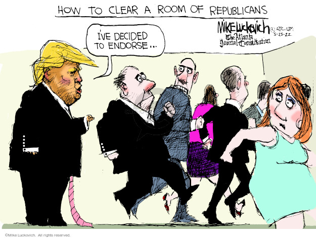 Mike Luckovich  Mike Luckovich's Editorial Cartoons 2022-05-25 republican politician