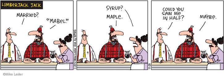 Comic Strip Mike Lester  Mike du Jour 2012-11-29 syrup