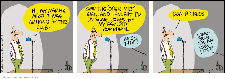 Comic Strip Mike Lester  Mike du Jour 2022-04-11 somebody