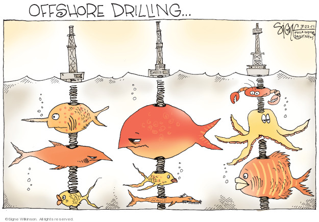 Signe Wilkinson  Signe Wilkinson's Editorial Cartoons 2019-03-22 oil drilling