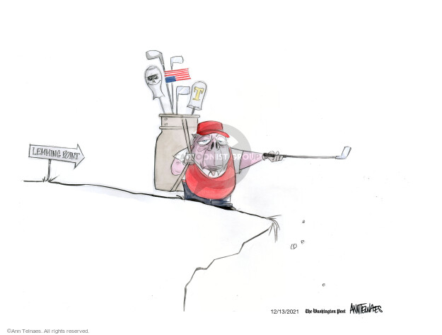 Ann Telnaes  Ann Telnaes' Editorial Cartoons 2021-12-13 conservatism